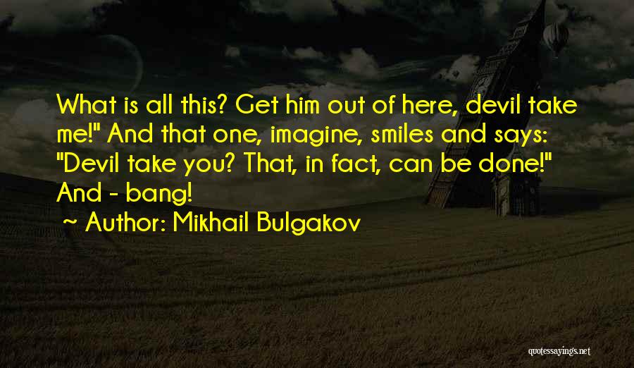 Mikhail Bulgakov Quotes 147177