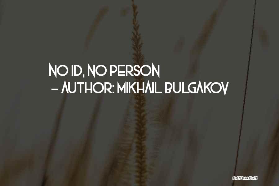 Mikhail Bulgakov Quotes 1835620