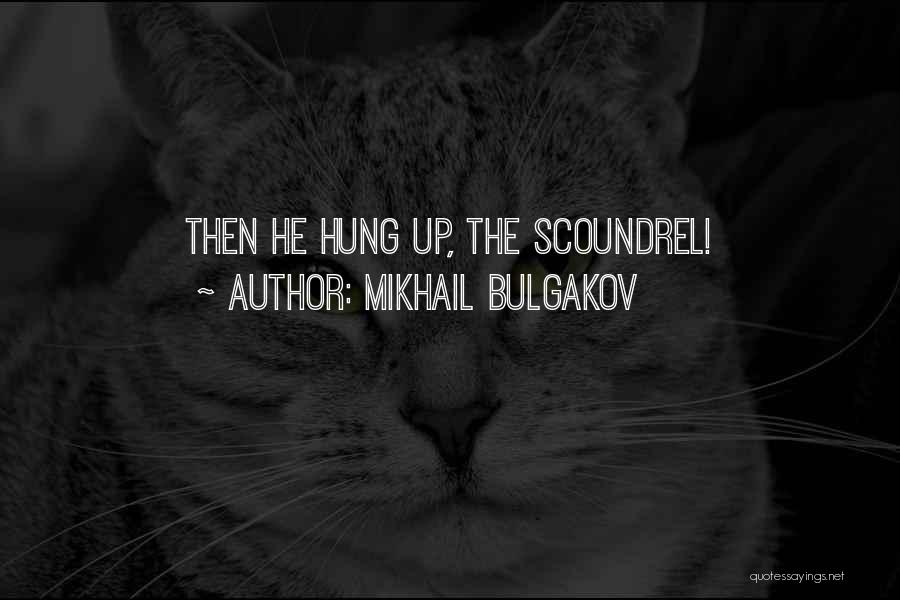 Mikhail Bulgakov Quotes 1987578