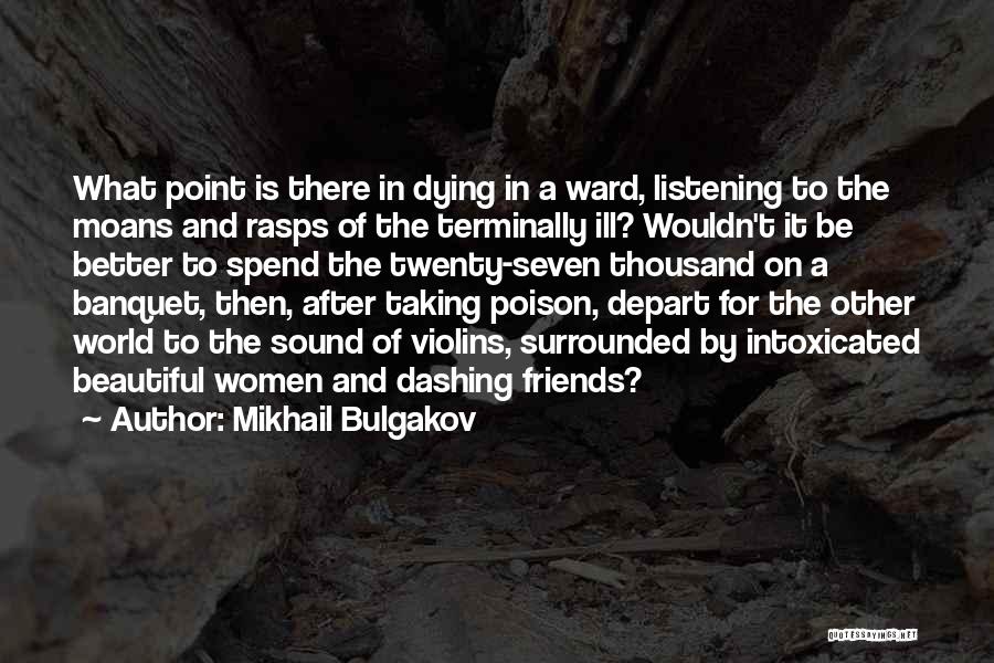 Mikhail Bulgakov Quotes 2172524