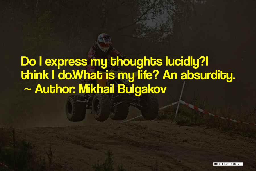 Mikhail Bulgakov Quotes 2252593