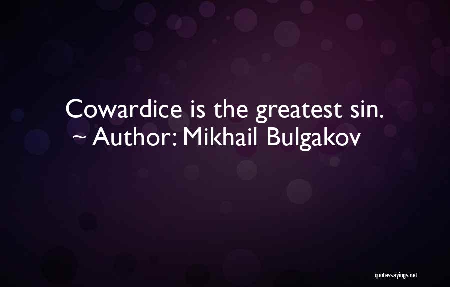 Mikhail Bulgakov Quotes 343850