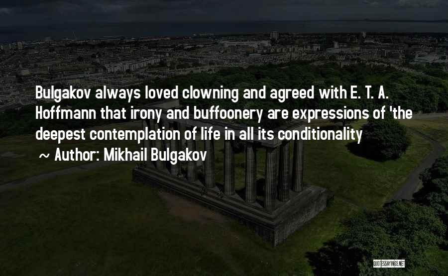 Mikhail Bulgakov Quotes 354096