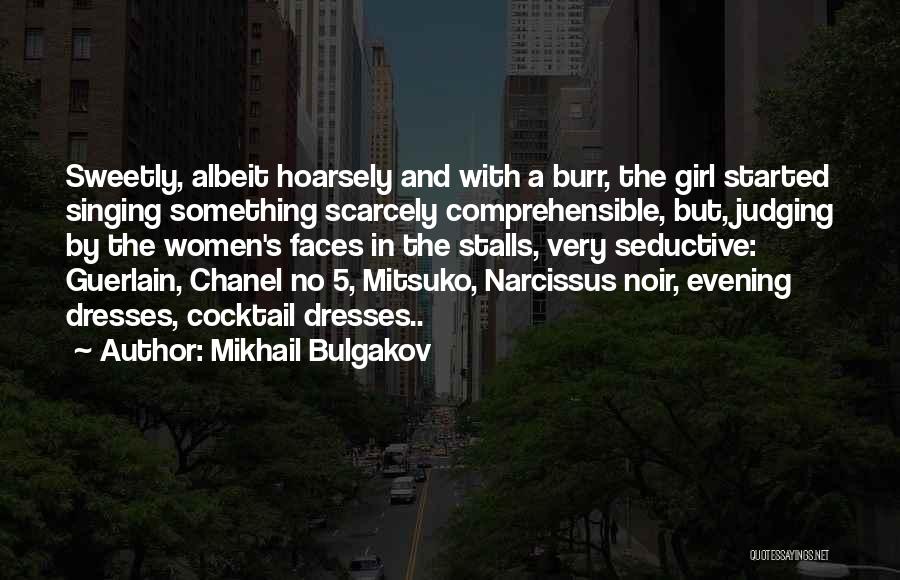 Mikhail Bulgakov Quotes 396262