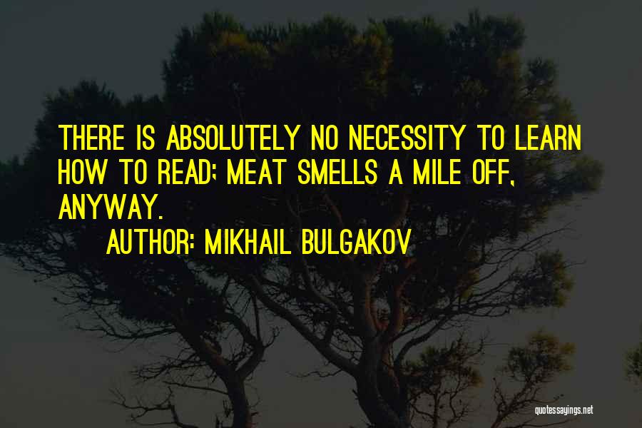 Mikhail Bulgakov Quotes 765179