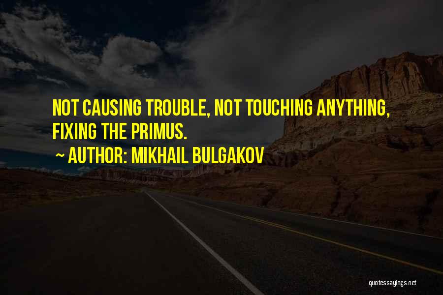 Mikhail Bulgakov Quotes 807095