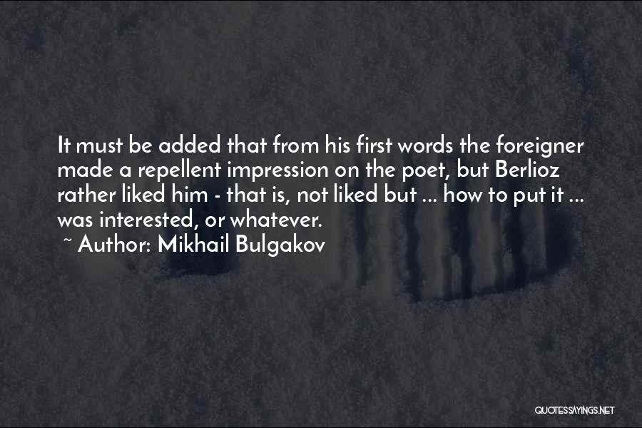 Mikhail Bulgakov Quotes 843004