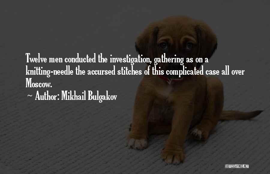 Mikhail Bulgakov Quotes 859898