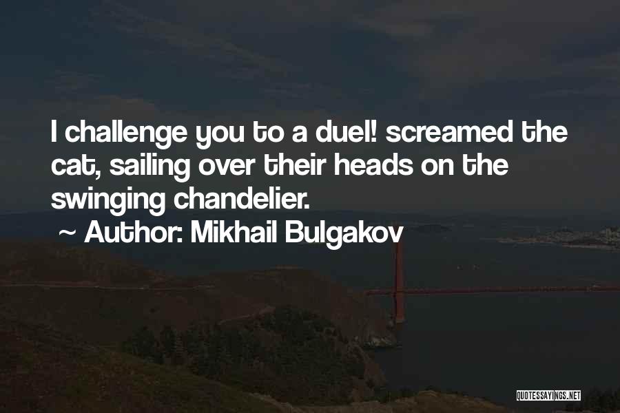 Mikhail Bulgakov Quotes 966226