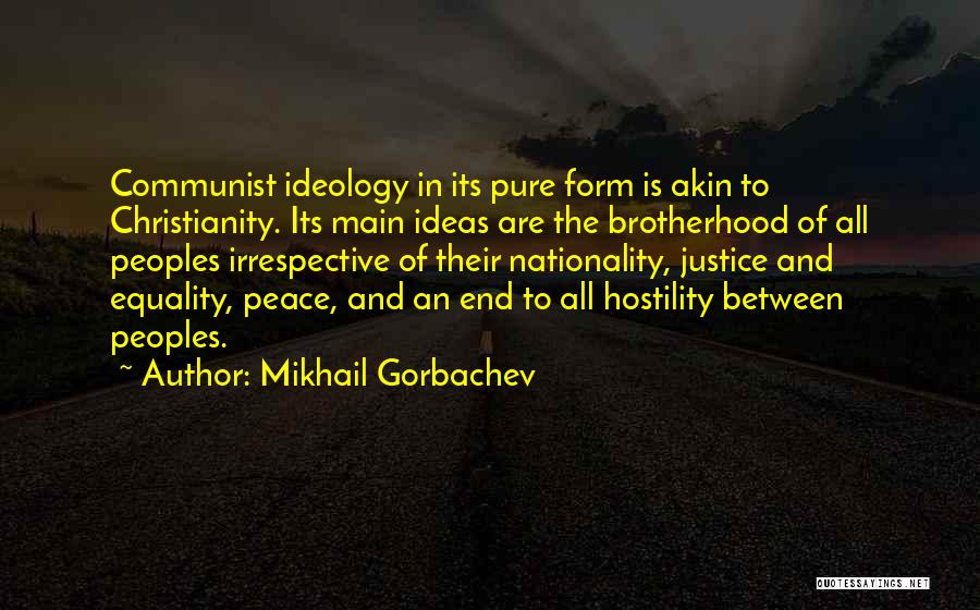 Mikhail Gorbachev Quotes 1630459