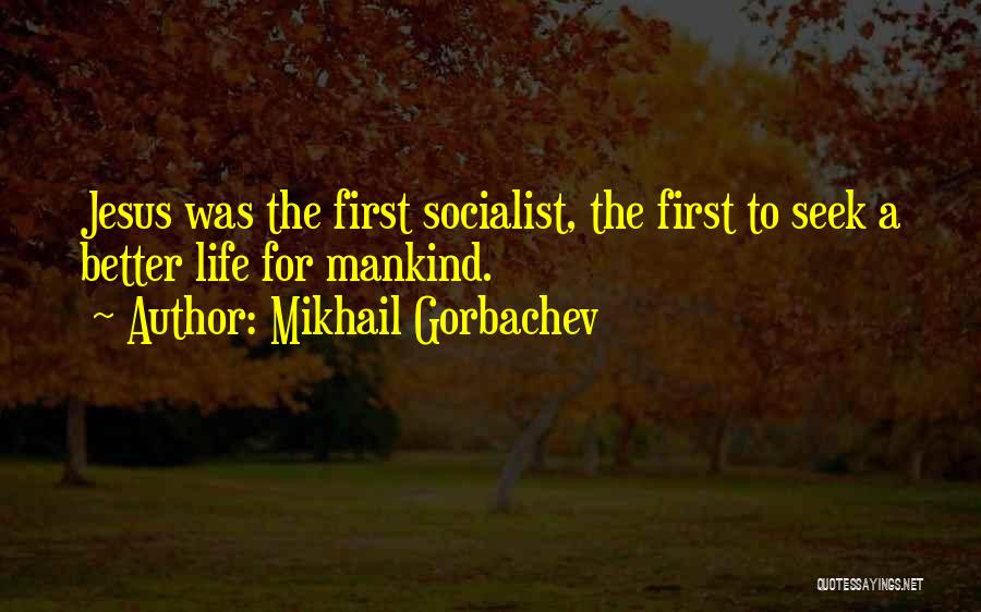 Mikhail Gorbachev Quotes 1704061