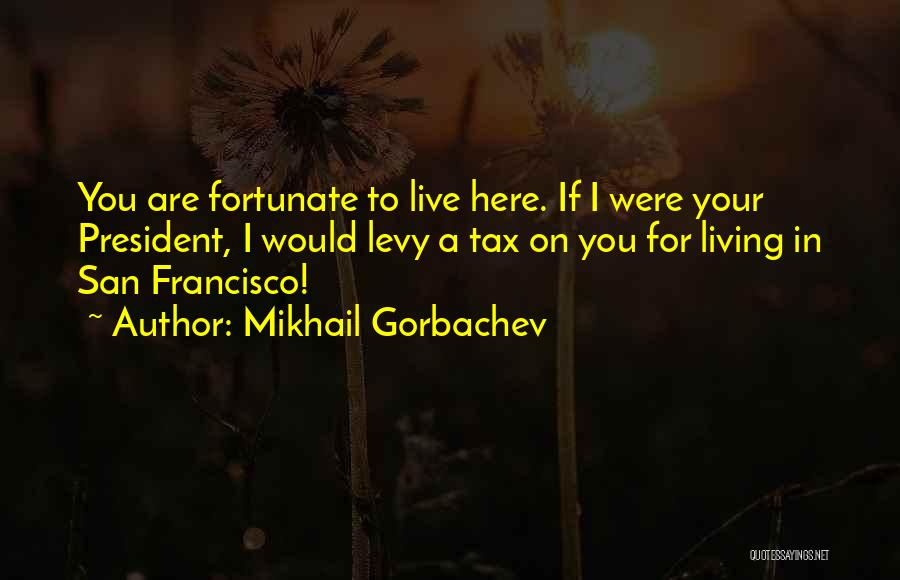 Mikhail Gorbachev Quotes 1891281