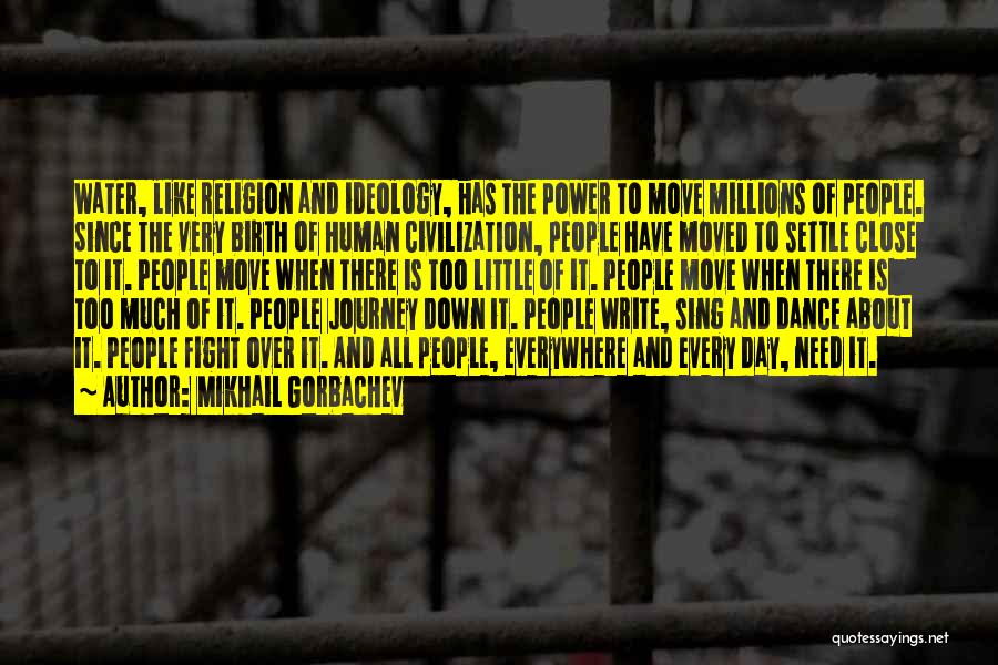 Mikhail Gorbachev Quotes 2196525