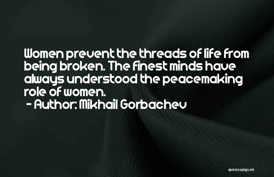 Mikhail Gorbachev Quotes 636874