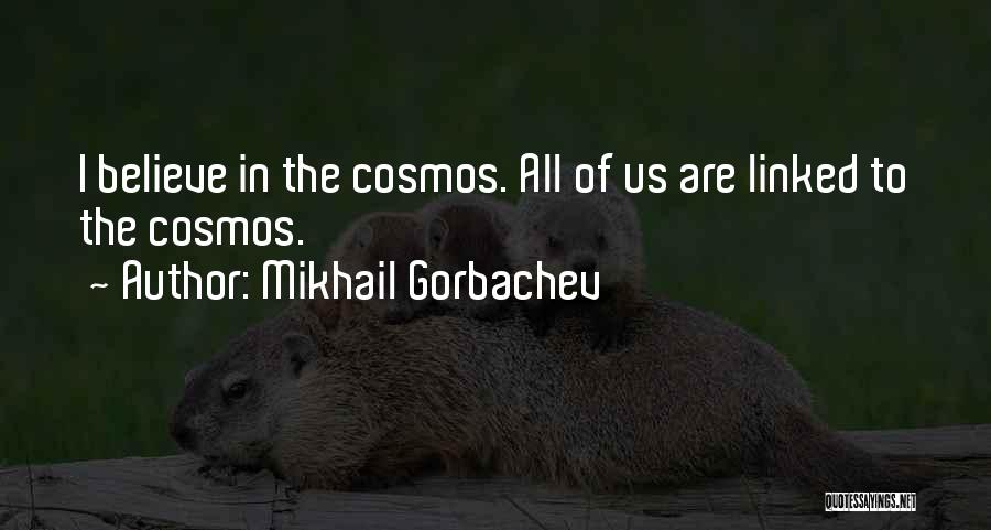 Mikhail Gorbachev Quotes 691162