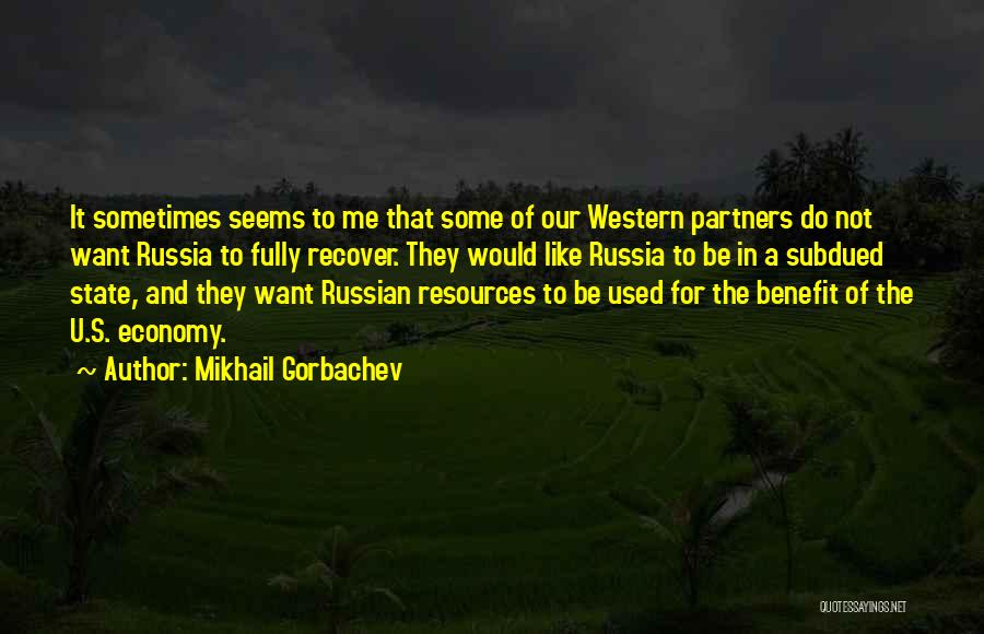 Mikhail Gorbachev Quotes 724177