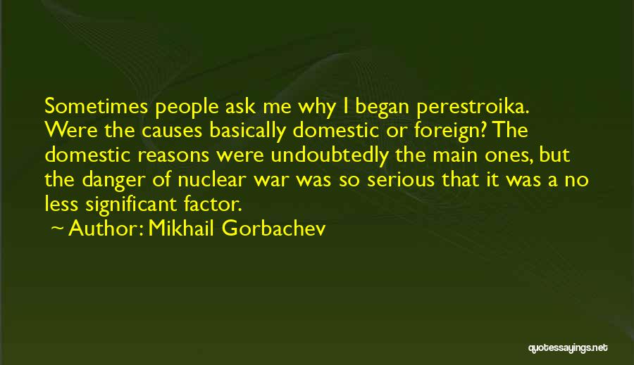 Mikhail Gorbachev Quotes 933617