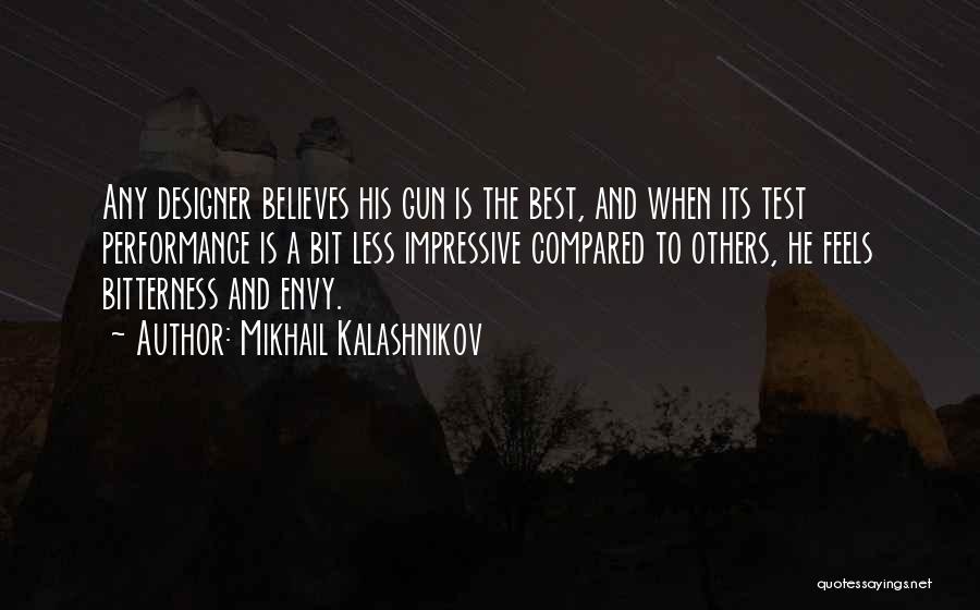 Mikhail Kalashnikov Quotes 1178377