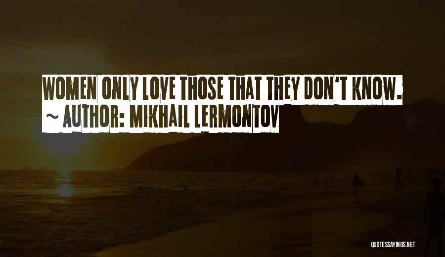 Mikhail Lermontov Quotes 1010671