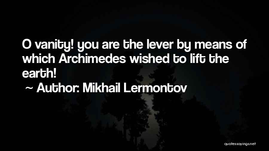 Mikhail Lermontov Quotes 1810241