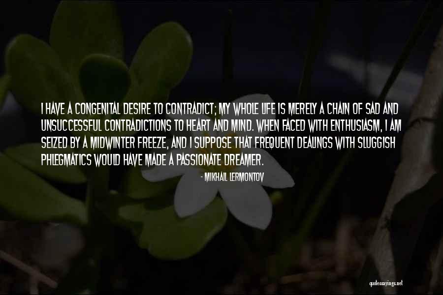 Mikhail Lermontov Quotes 1891557 Mikhail Lermontov Quotes 1891557