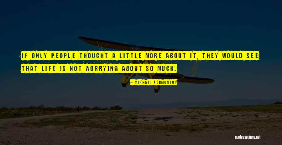 Mikhail Lermontov Quotes 1899978 Mikhail Lermontov Quotes 1899978