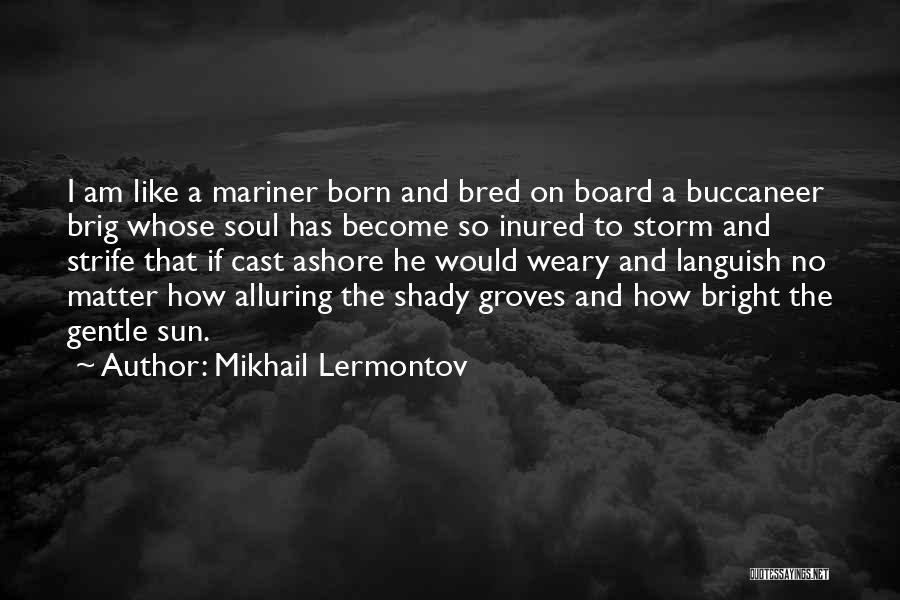 Mikhail Lermontov Quotes 279193