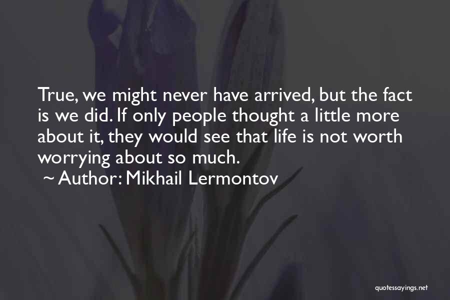 Mikhail Lermontov Quotes 406297