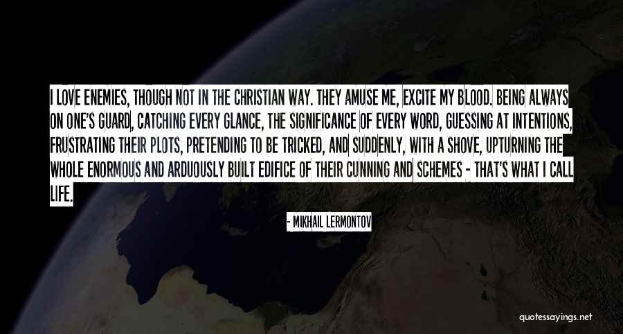 Mikhail Lermontov Quotes 419961 Mikhail Lermontov Quotes 419961