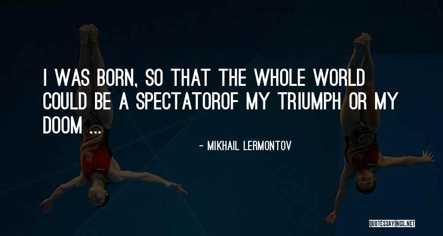 Mikhail Lermontov Quotes 580177