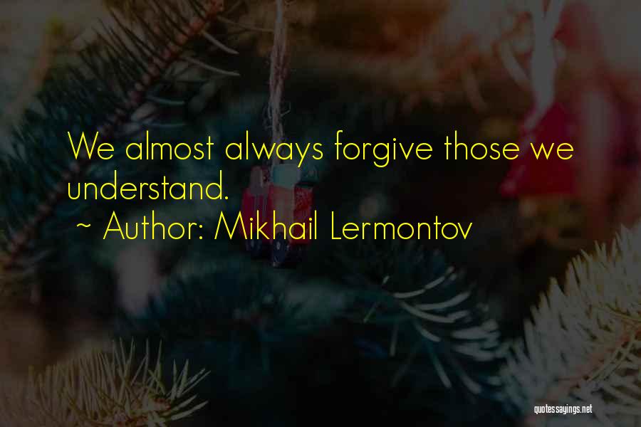 Mikhail Lermontov Quotes 615008