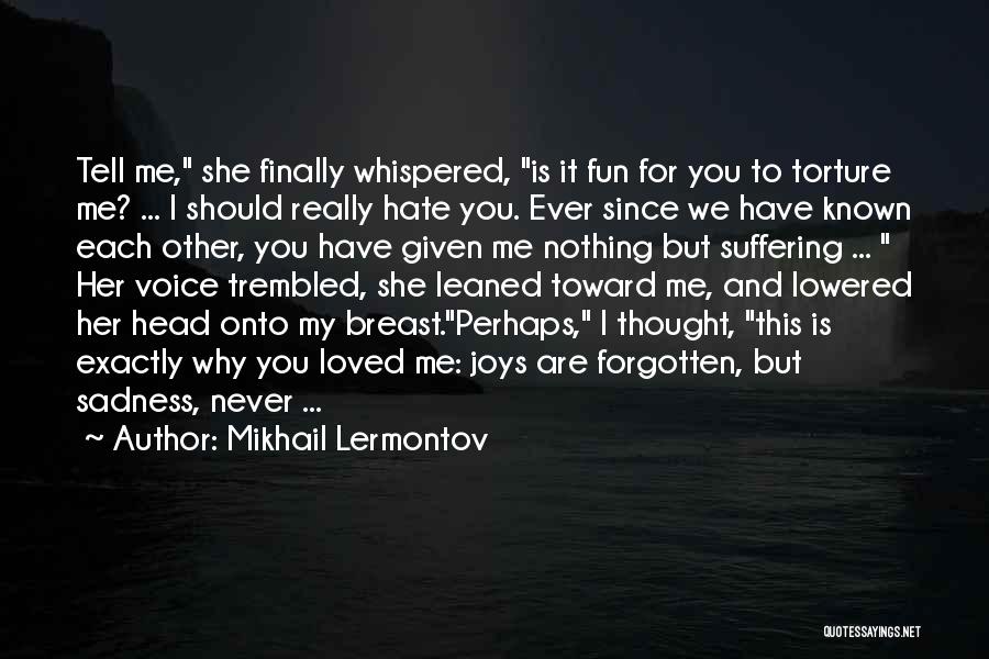 Mikhail Lermontov Quotes 907363