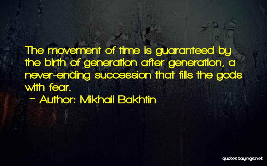 Mikhail M. Bakhtin Quotes By Mikhail Bakhtin