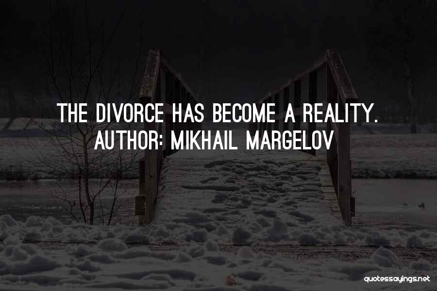 Mikhail Margelov Quotes 1604809