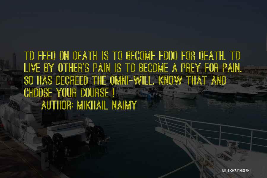Mikhail Naimy Quotes 1254749