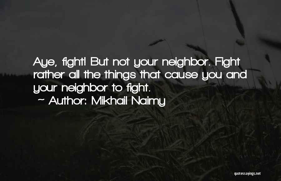 Mikhail Naimy Quotes 882344