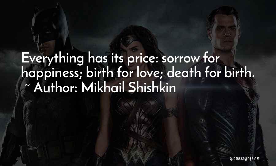 Mikhail Shishkin Quotes 716917