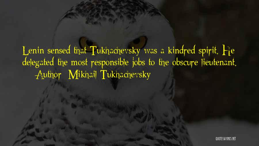 Mikhail Tukhachevsky Quotes 1268101