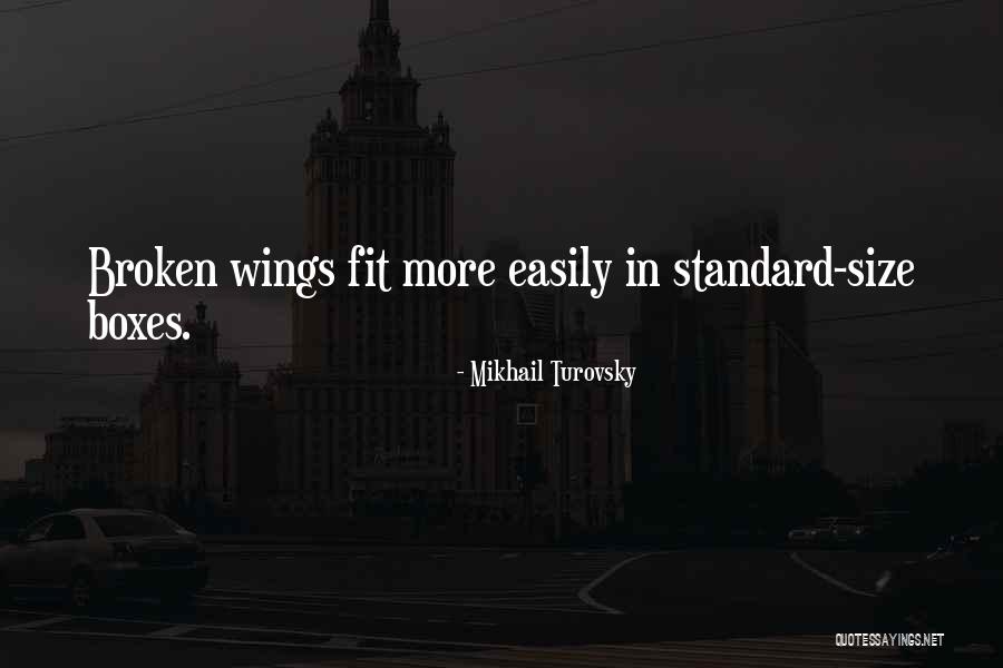 Mikhail Turovsky Quotes 2087413 Mikhail Turovsky Quotes 2087413