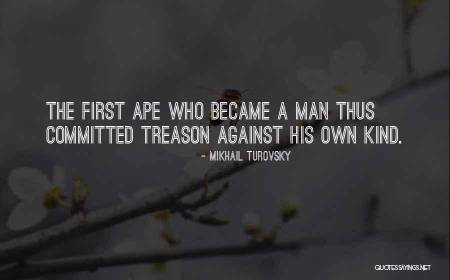 Mikhail Turovsky Quotes 716533 Mikhail Turovsky Quotes 716533