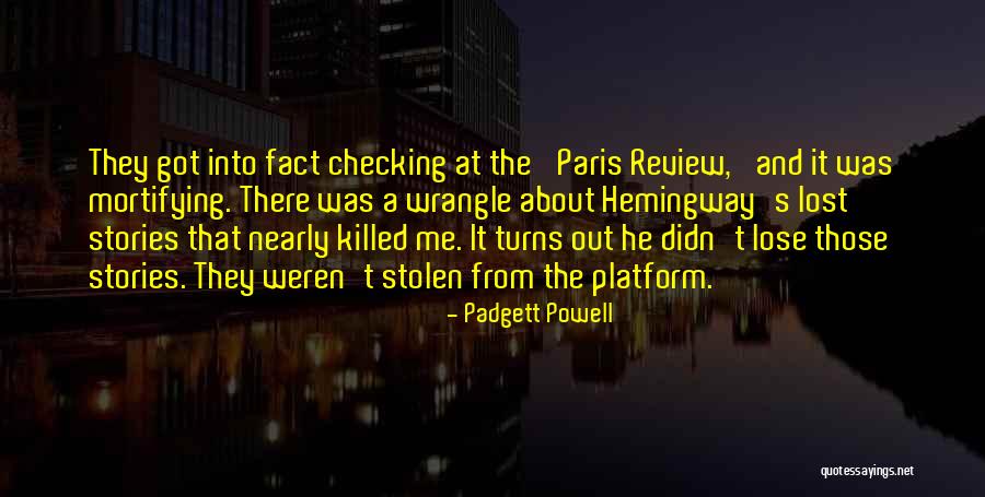 Mikhalkov Quotes By Padgett Powell Mikhalkov Quotes By Padgett Powell
