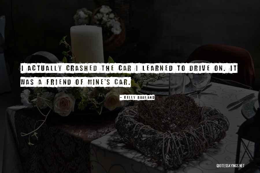 Mikhel Lindsley Quotes By Kelly Rowland Mikhel Lindsley Quotes By Kelly Rowland