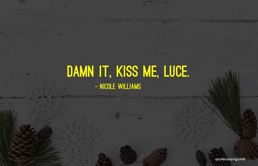 Mikhel Neshat Quotes By Nicole Williams Mikhel Neshat Quotes By Nicole Williams