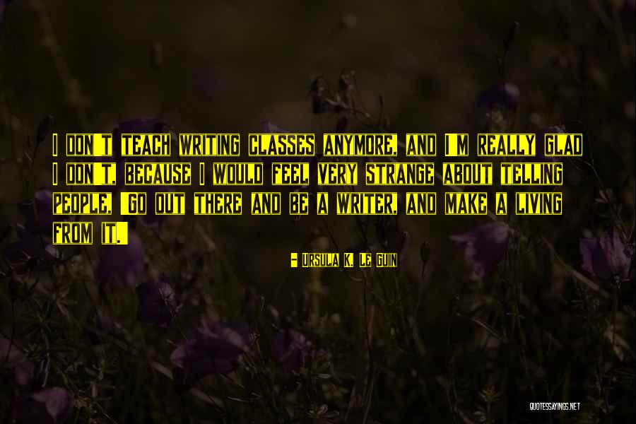 Mikiah Kreps Quotes By Ursula K. Le Guin Mikiah Kreps Quotes By Ursula K. Le Guin