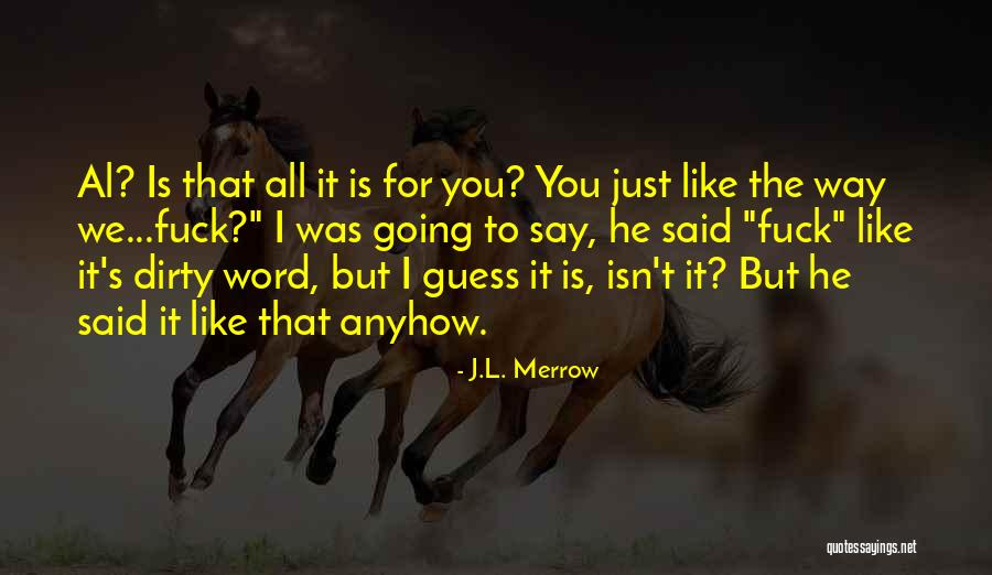 Mikica Bojanic Quotes By J.L. Merrow Mikica Bojanic Quotes By J.L. Merrow