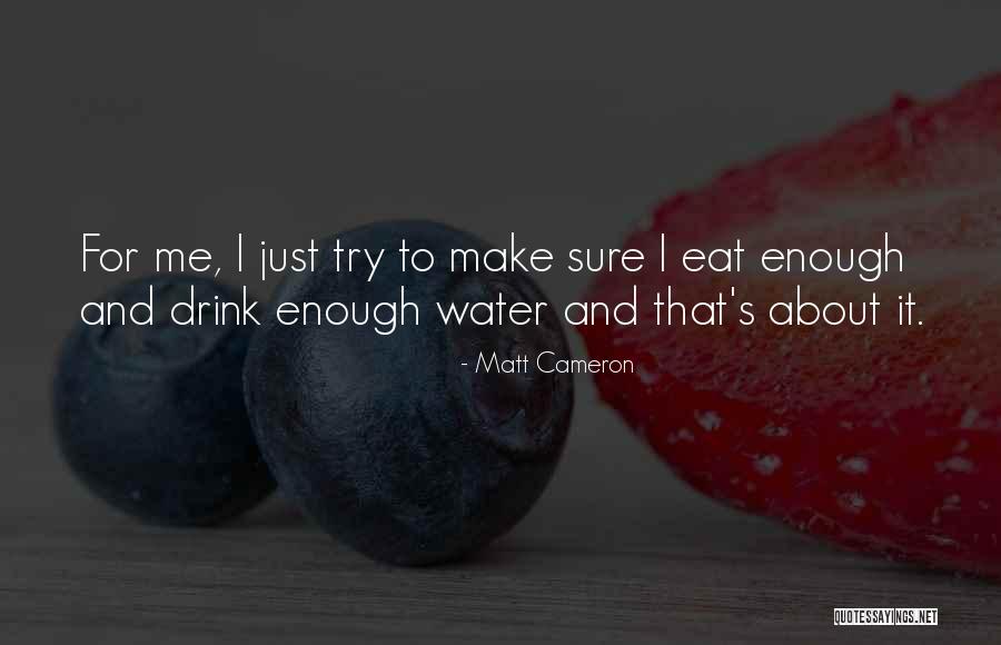 Mikicalifyarn1 Quotes By Matt Cameron Mikicalifyarn1 Quotes By Matt Cameron