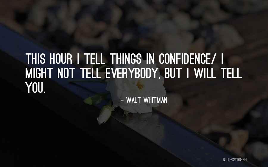 Mikihiro Iwata Quotes By Walt Whitman