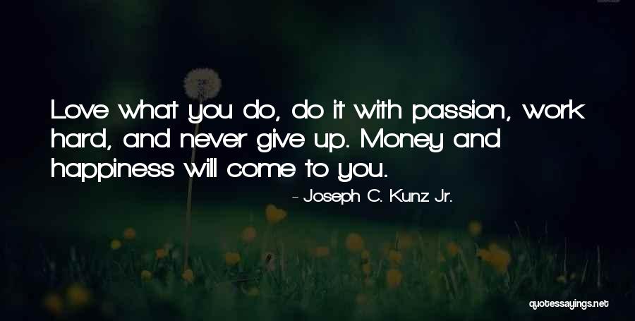 Mikio Sankey Quotes By Joseph C. Kunz Jr. Mikio Sankey Quotes By Joseph C. Kunz Jr.