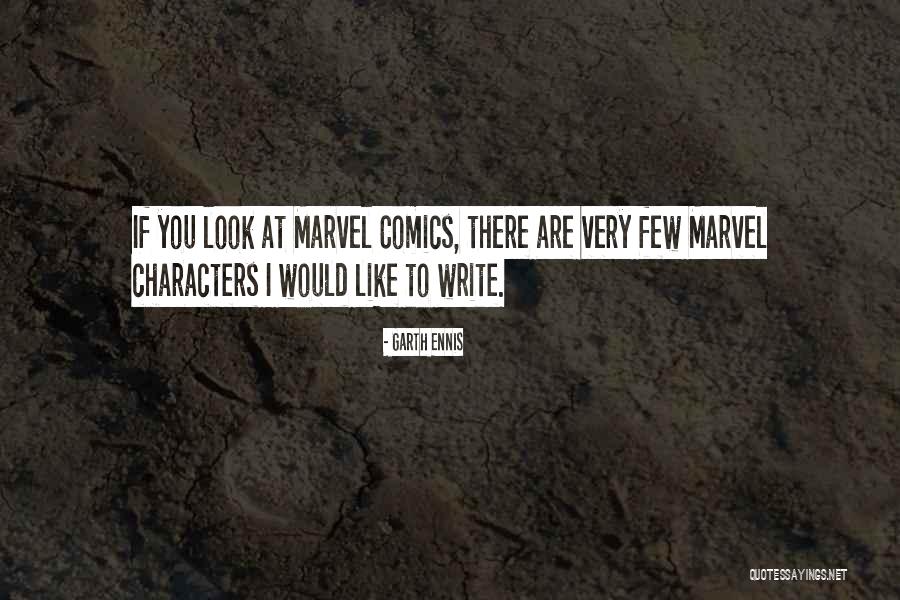 Mikkel Jensen Quotes By Garth Ennis Mikkel Jensen Quotes By Garth Ennis