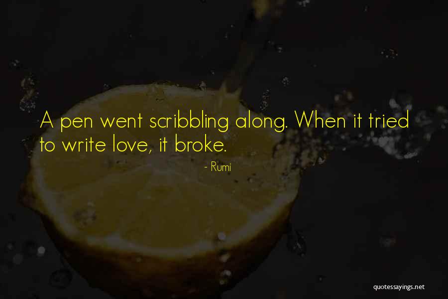 Mikkeline Kierkegaard Quotes By Rumi Mikkeline Kierkegaard Quotes By Rumi